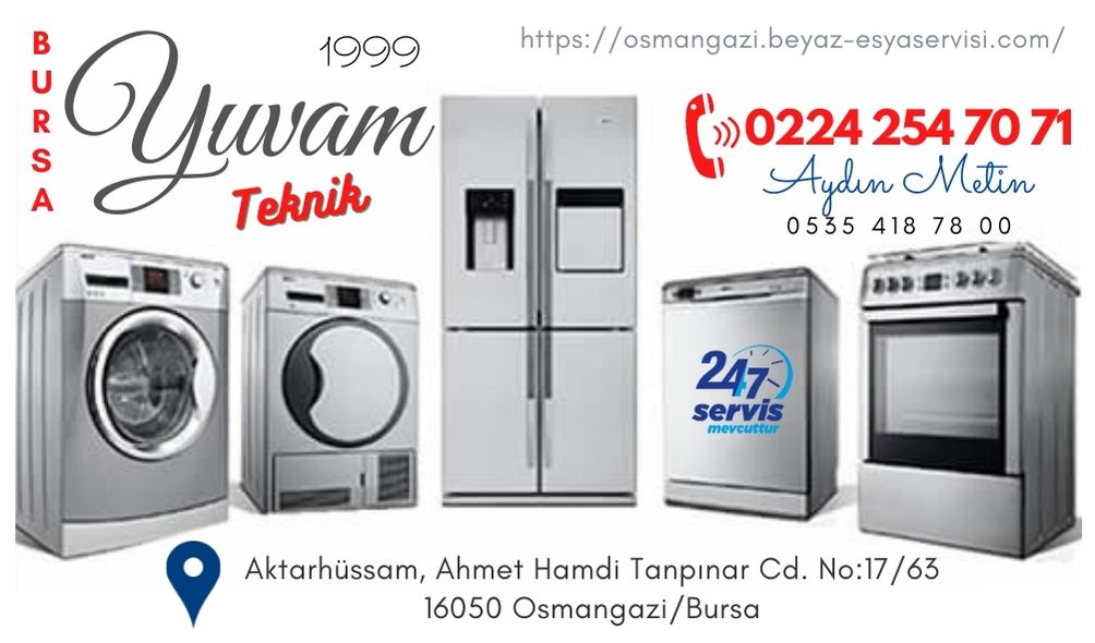 Osmangazi Beyaz Eşya Servisi | Bursa Buzdolabı Tamircisi
