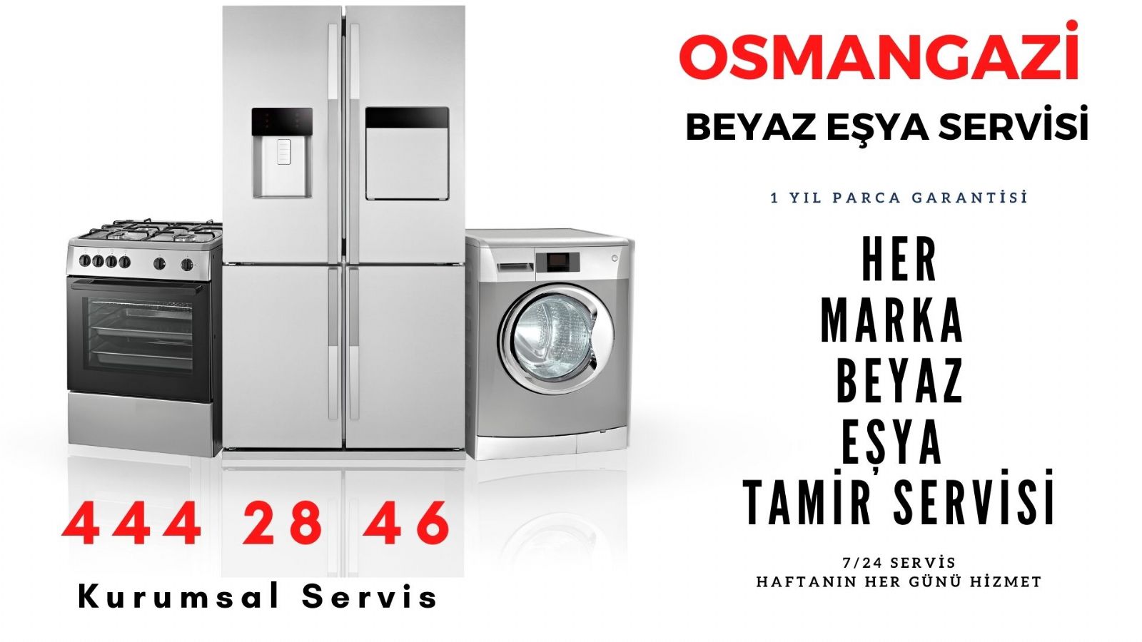 osmangazi beyaz esya servisi 444 28 46 garantili servis hizmeti